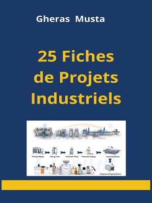 cover image of 25 Fiches de Projets Industriels